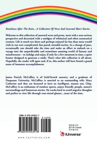 Rainbows After The Rain: ...A Collection Of Verse And Assorted Short Stories