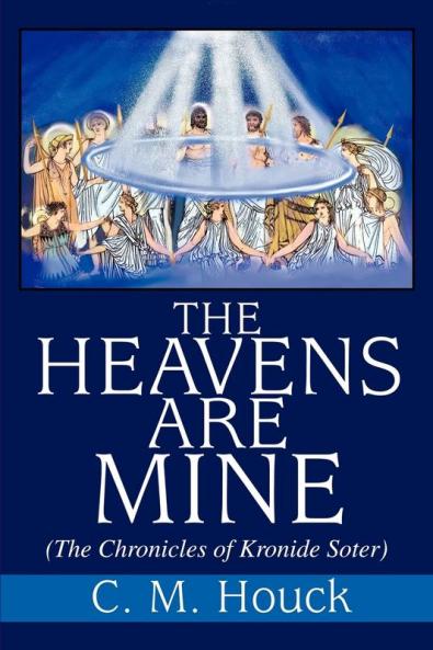 The Heavens Are Mine