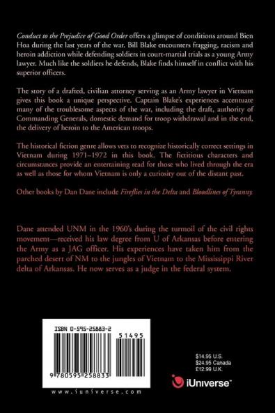 Conduct to the Prejudice of Good Order: the final years of the Vietnam War