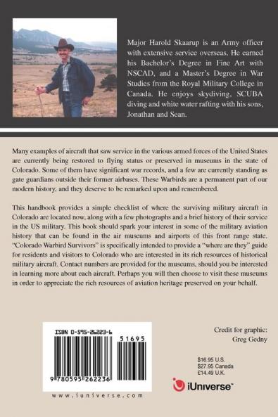 Colorado Warbird Survivors 2003: A Handbook on where to find them