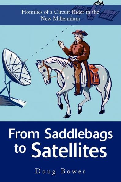 From Saddlebags to Satellites