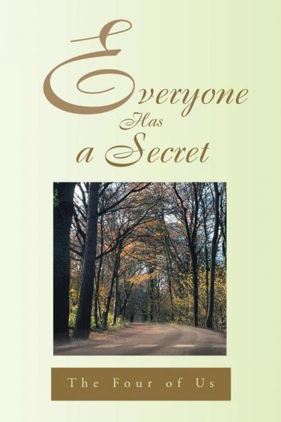 Everyone Has a Secret