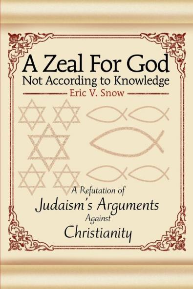 A Zeal For God Not According to Knowledge