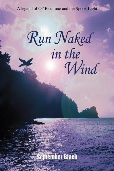 Run Naked in the Wind