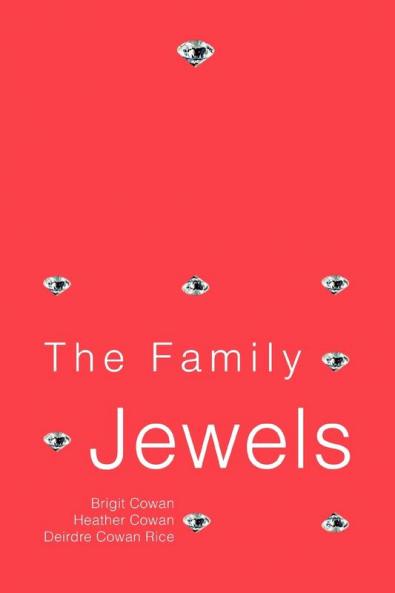 The Family Jewels