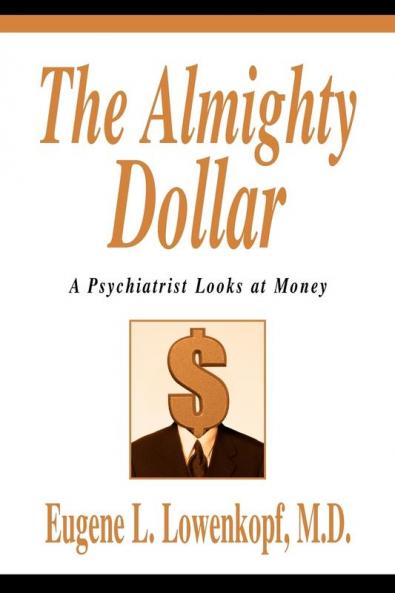 The Almighty Dollar