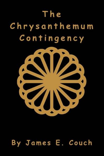 The Chrysanthemum Contingency