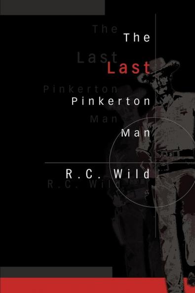 The Last Pinkerton Man