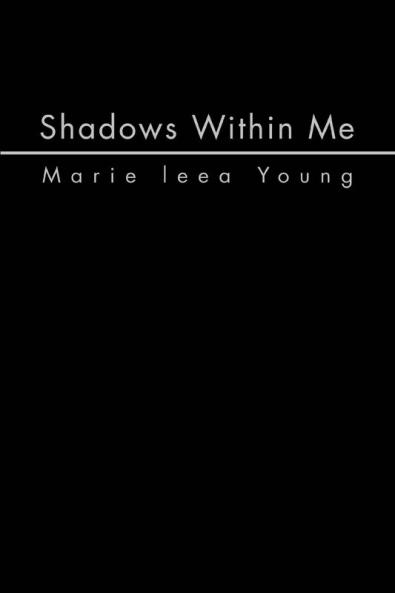 Shadows Within Me