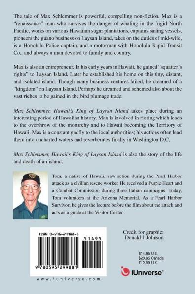 Max Schlemmer Hawaii's King of Laysan Island