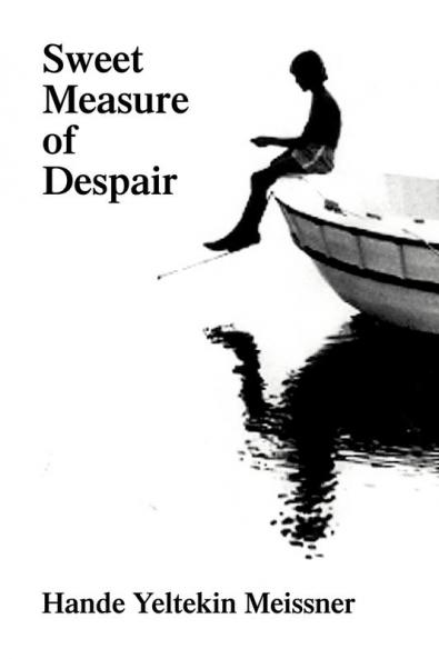 Sweet Measure of Despair