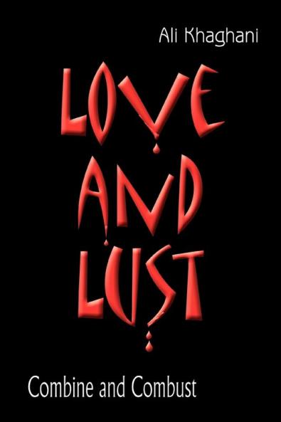 Love and Lust