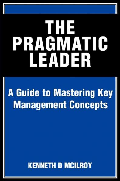 The Pragmatic Leader