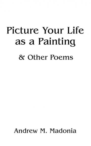 Picture Your Life as a Painting