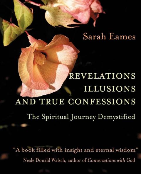 Revelations Illusions and True Confessions