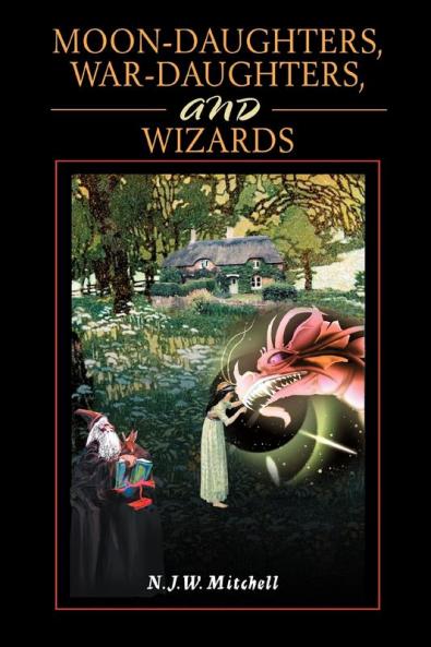 Moon-Daughters War-Daughters and Wizards