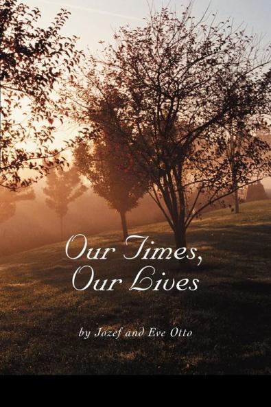 Our Times Our Lives
