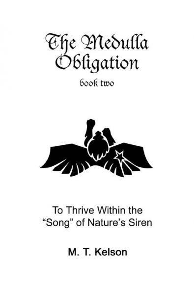 The Medulla Obligation Book Two