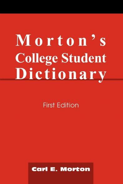 Morton's College Student Dictionary