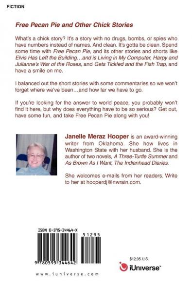 Free Pecan Pie And Other Chick Stories