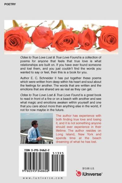 Odes to True Love Lost and True Love Found