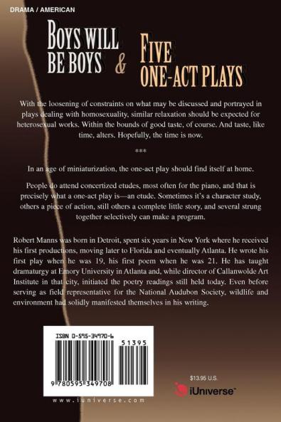 BOYS WILL BE BOYS and FIVE ONE-ACT PLAYS