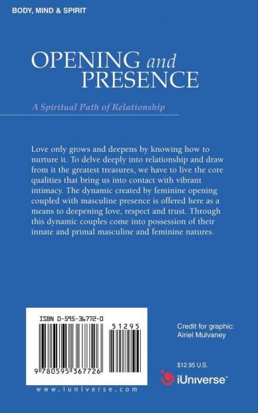 Opening and Presence
