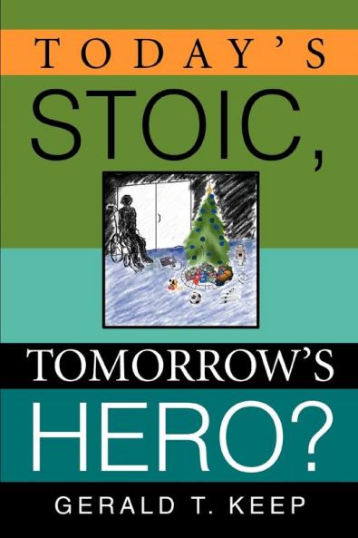Today's Stoic Tomorrow's Hero?