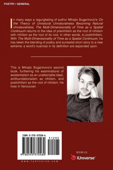 The Multi-Dimensionality of Time as a Spatial Continuum