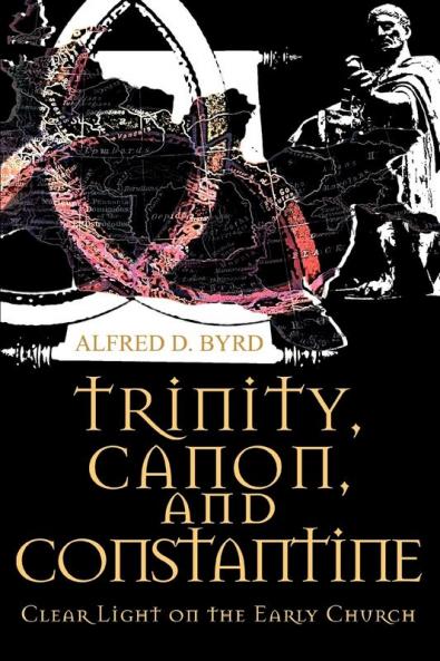Trinity Canon and Constantine
