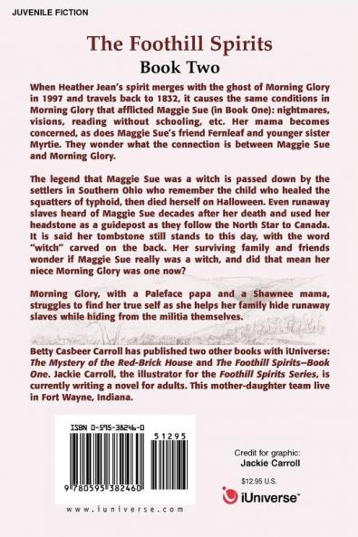 The Foothill Spirits--Book Two