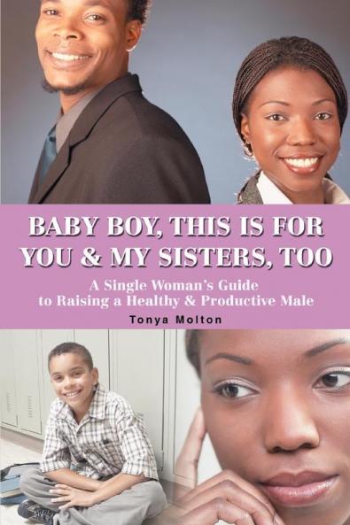 Baby Boy This Is for You & My Sisters Too