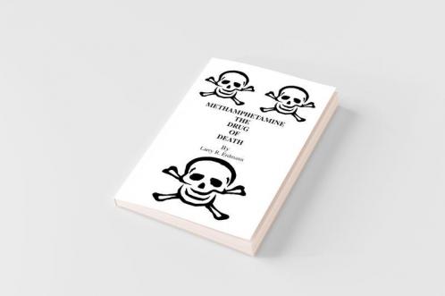 Methamphetamine The Drug Of Death
