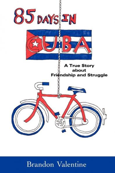85 Days in Cuba