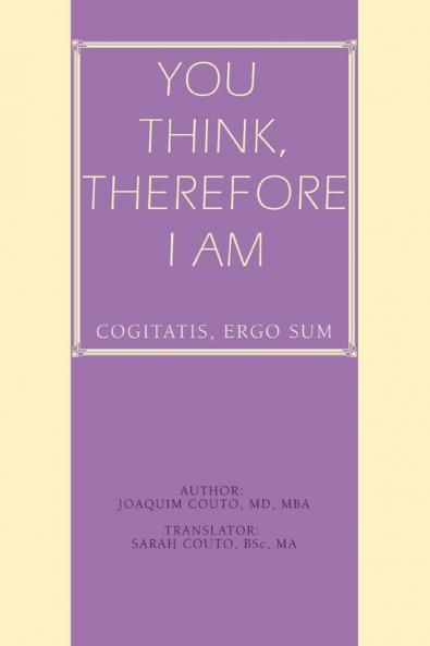 You Think Therefore I Am