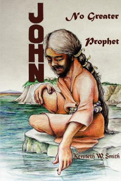 John No Greater Prophet
