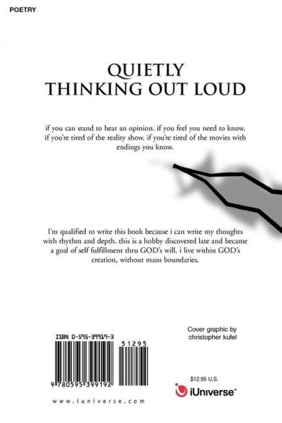 Quietly Thinking Out Loud