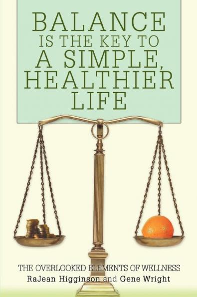 Balance Is The Key To A Simple Healthier Life