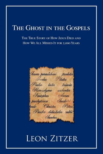 The Ghost in the Gospels
