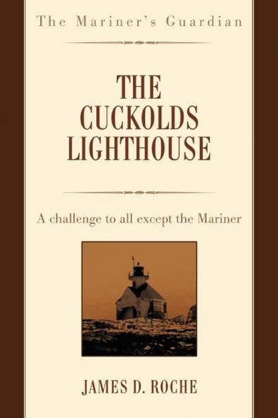 The Cuckolds Lighthouse