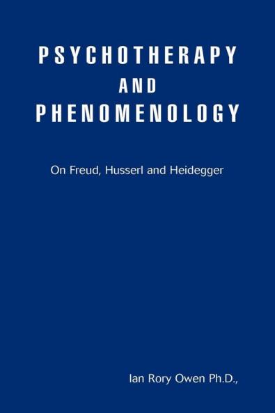 Psychotherapy and Phenomenology
