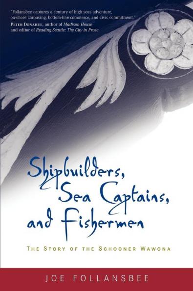 Shipbuilders Sea Captains and Fishermen