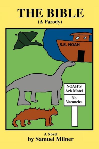 The Bible (A Parody)