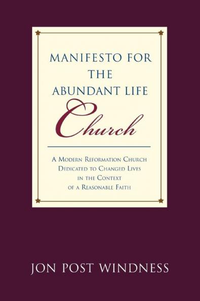 Manifesto for the Abundant Life Church
