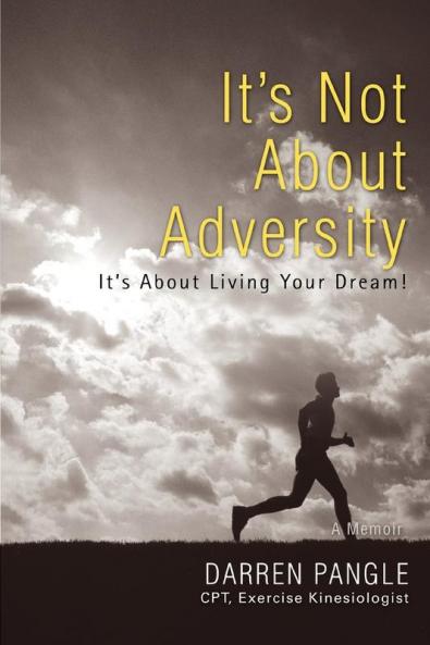 It's Not About Adversity