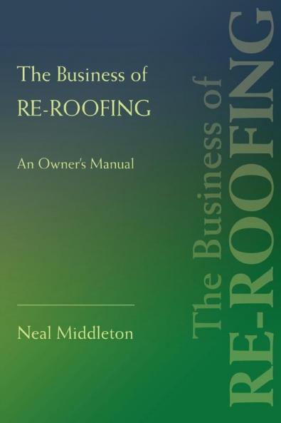The Business of Re-Roofing