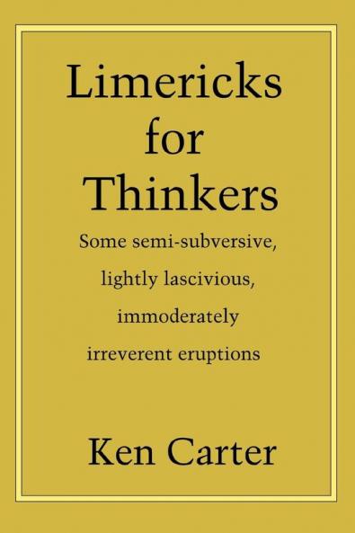 Limericks for Thinkers