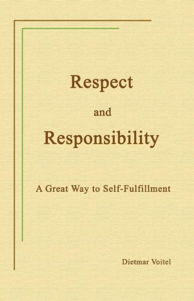 Respect and Responsibility