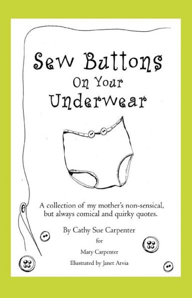Sew Buttons on Your Underwear