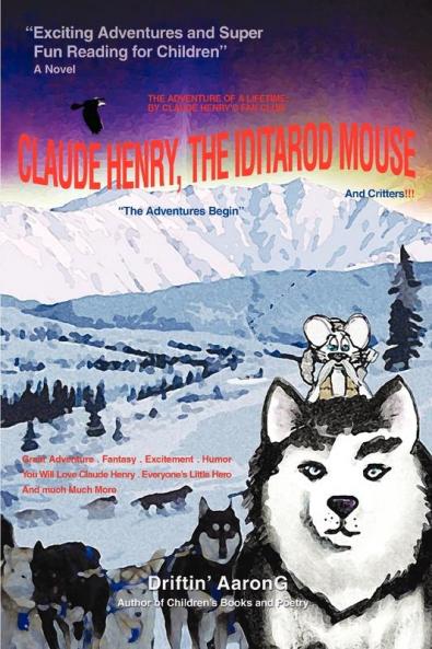 Claude Henry the Iditarod Mouse